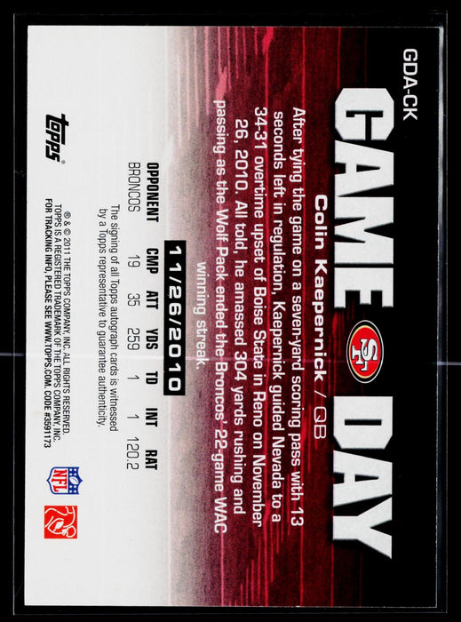 2011 Topps Colin Kaepernick Game Day RC Rookie Auto #GDA-CK
