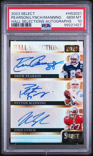 2023 Panini Select Drew Pearson John Lynch Peyton Manning #HS2021 Hall Selections Auto PSA 10