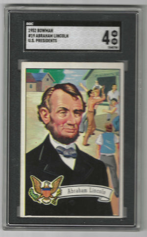 1952 Bowman Abraham Lincoln #19 US Presidents SGC 4