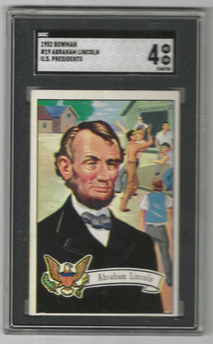 1952 Bowman Abraham Lincoln #19 US Presidents SGC 4