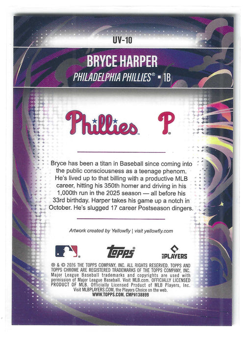 2026 Topps Chrome Bryce Harper #UV-10 Ultra Violet *CASE HIT SSP
