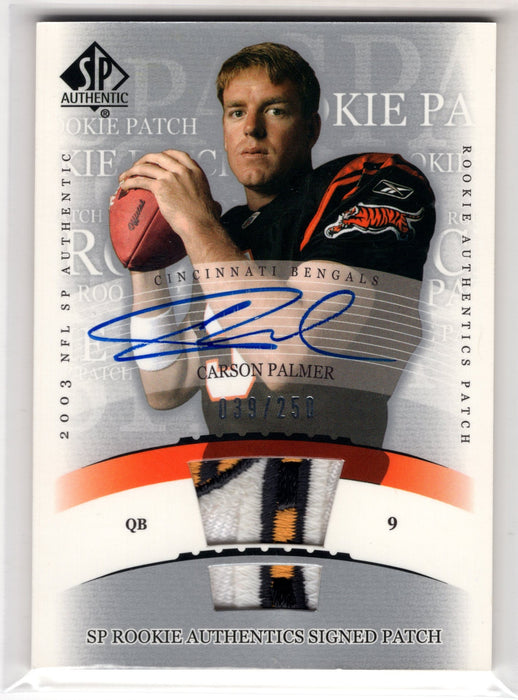 2003 Upper Deck SP Authentic Carson Palmer #270 RC Rookie Patch Auto /250
