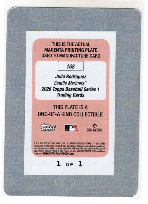 2026 Topps Series 1 Cal Raleigh Julio Rodriguez #168 Magenta Printing Plate 1/1