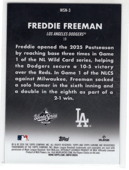 2026 Topps Chrome World Series at Night Freddie Freeman #WSN-3 Case Hit SSP