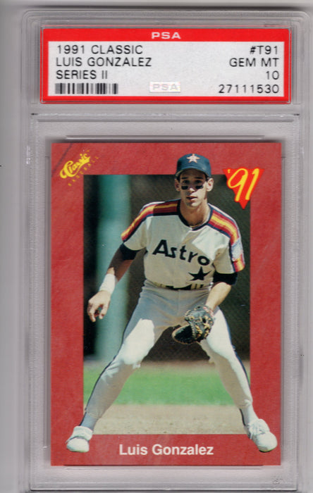 1991 Classic Luis Gonzalez #T-91 Series II RC Rookie PSA 10 Gem Mint
