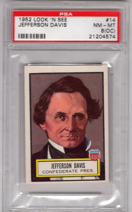 1952 Topps Look 'N See Jefferson Davis #14 PSA 8 Near Mint-Mint