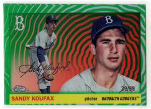 2025 Topps Chrome Platinum Sandy Koufax #447 Green Vibrations /99