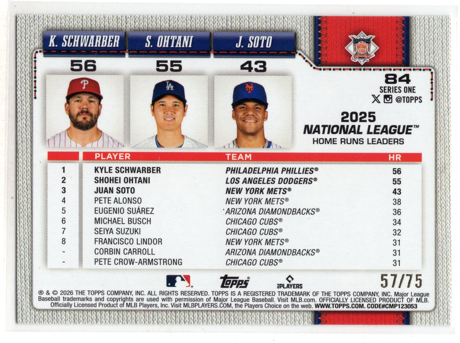 2026 Topps Series 1 Shohei Ohtani Juan Soto Kyle Schwarber #84 NL HR Leaders 75 Anniversary Foil /75