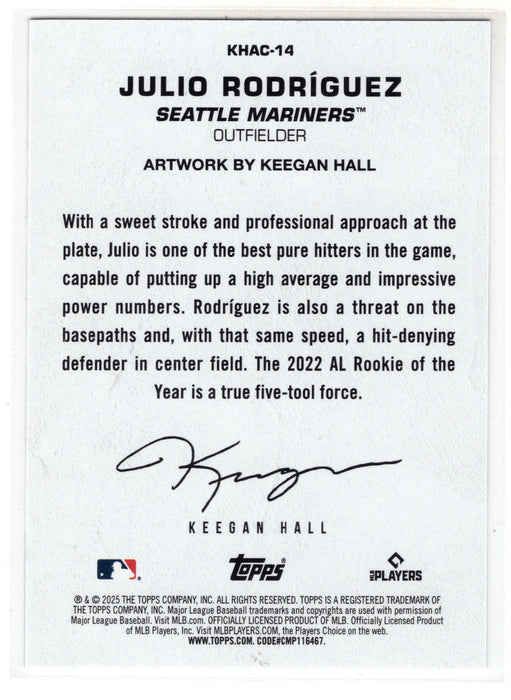 2025 Topps Update Julio Rodriguez #KHAC-14 Keegan Hall Art Card