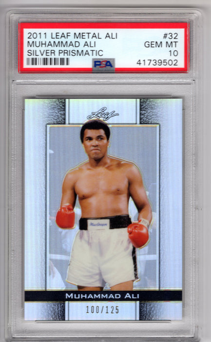 2011 Leaf Metal Ali Muhammad Ali #32 Silver Prismatic /125 PSA 10