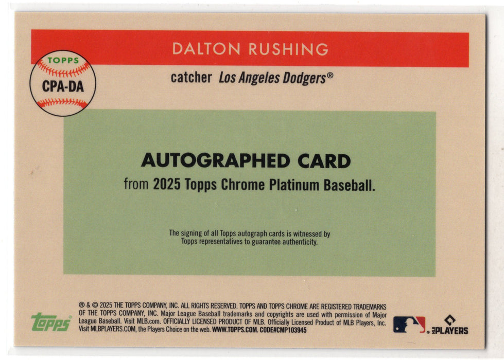 2025 Topps Chrome Platinum Dalton Rushing #CPA-DA RC Rookie Auto