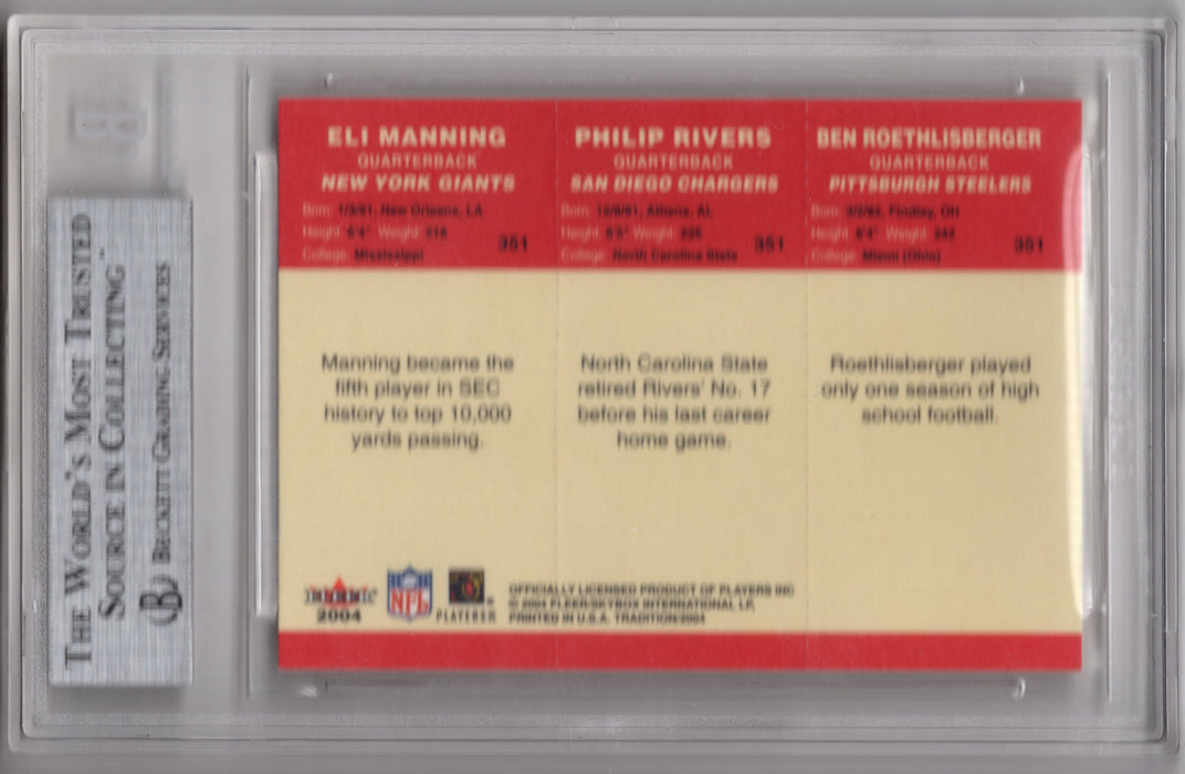 2004 Fleer Tradition Eli Manning Philip Rivers Ben Roethlisberger #351 RC BGS 9
